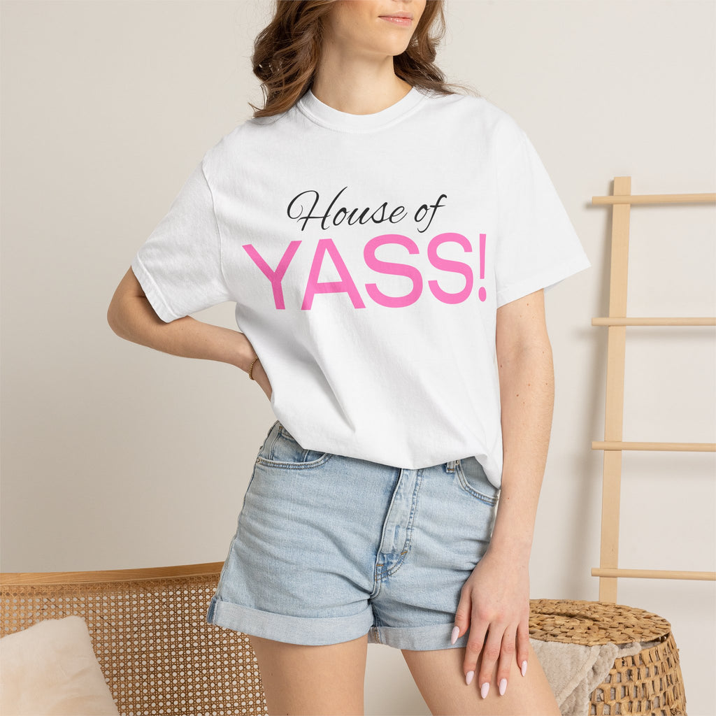 House of YASS! T-Shirt – Bold Pink Text Graphic Tee